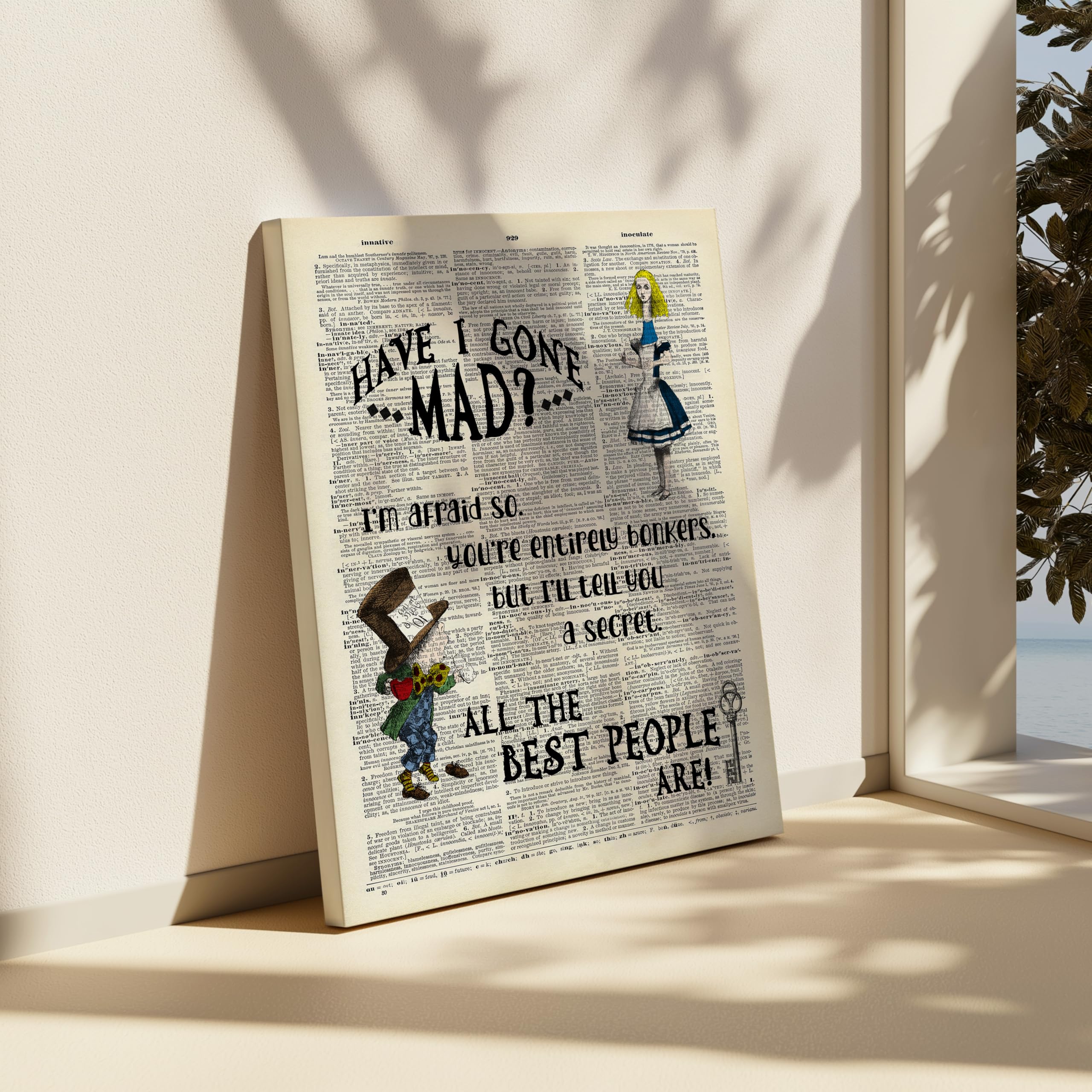 Monem Art Dictionary Art Canvas - Alice Wonderland Print - Have I Gone Mad Art - Gift for Boy, Girl - Mad Hatter Rustic Decor for Nursery, Bedroom, Kid's Room - Available in 8x10 to 30x40 - Image 6